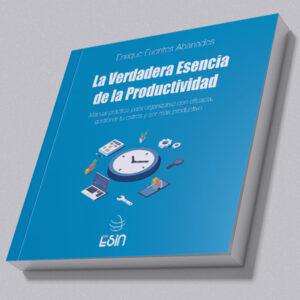 manual libro verdadera esencia productividad gestion tiempo